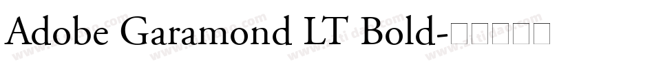 Adobe Garamond LT Bold字体转换